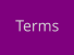 Terms